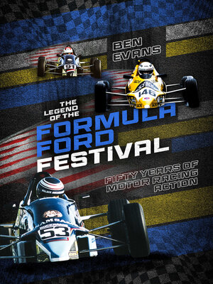 cover image of The Legend of the Formula Ford Festival